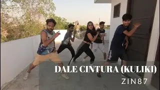 ZIN 87 | Dale Cintura (kuliki) | kuliki challenge | Steve Aoki , Darell , Farina  | Zumba
