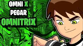 [COMO PEGAR O OMNITRIX NO OMNI X! COM Berzingamer!]