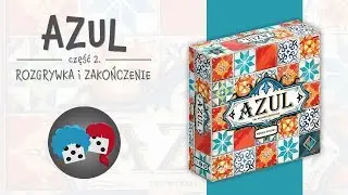 Azul #2 - Rozgrywka i zakończenie