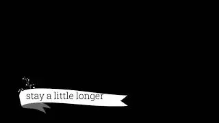 Stay a little longer lyrics|#halfgirlfriend#bestsongsever#lyrics