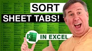 Excel Sort Worksheet Tabs Alphabetically In Excel - Episode 2508H