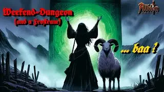 Albion Online - The Road to a Billion: Weekend Dungeon, a Frostram, Pups and a lazy Brother