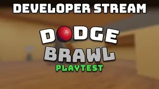 Friday DODGEBRAWL Developer Livestream!