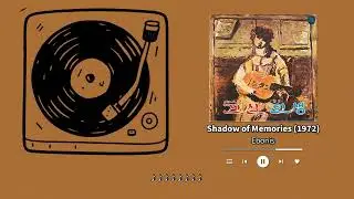Shadow of Memories &ndash; Ebonys (1972)ㅣ Original Master Tape