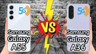 Galaxy A55 5G vs Galaxy A36 5G | Full Review