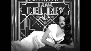Young & Beautiful (Lana Del Rey vs. David Guetta)