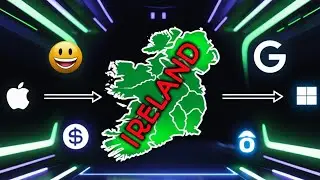Why Every Big Tech Company is Moving to Ireland!