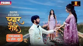 Pyaar kii Raahein | New Promo Dangal Tv | New Hindi Tv Serial of 2025