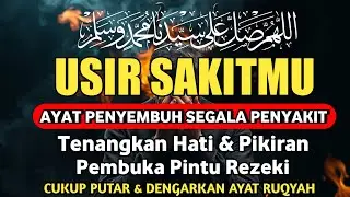 DOA PENYEMBUH SEGALA PENYAKIT, INSYAALLAH SAKIT DITUBUHMU SEMBUH | By Alaa Yaser