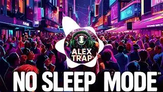ALEXW - No Sleep Mode (No Copyright Music)