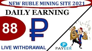 New Rubles Mining Site Live Withdrawal | Earn Free Rubs | New Mining Site 2021