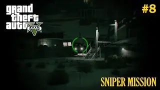 GTA 5 SHOOT OUT THE LIGHTS AROUND THE WATCHTOWER | SNIPER MISSION TREVOR PART 8