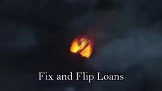 Fix and Flip Loans