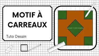 📏 Comment Dessiner un Motif &agrave; Carreaux [TUTO Dessin G&eacute;om&eacute;trique 132]