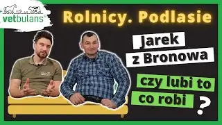 Jarek z Bronowa o opłacalności hodowli krów 🐄|  Rolnicy Podlasie dlaczego zostali na gospodarce? 👨‍🌾