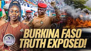 They Lied About What&rsquo;s Really Happening in Burkina Faso - Truth Revealed