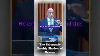 The Tabernacle Earthly Shadow of Heaven