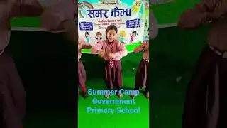 Summer Camp ⛱️ in Government Primary School #trending #viral #summer