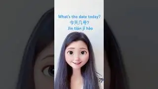 How to say &ldquo;What&rsquo;s the date today&rdquo;in Chinese | Learning Mandarin from Beginner to Fluent #mandarin