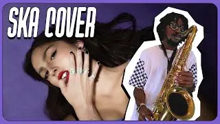 Bad Idea, Right? (Olivia Rodrigo) SKA COVER
