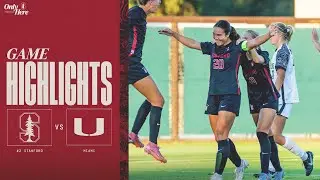 Highlights: No. 2 Stanford Women&rsquo;s Soccer vs. Miami (10/19/25)