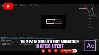 CREATE A TRIM PATH SMOOTH TEXT ANIMATION IN ADOBE AFTER EFFECT II AFTER EFFECT TUTORIALS II
