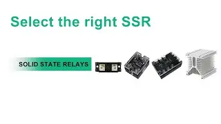 How to Choose the Right Solid State Relay?