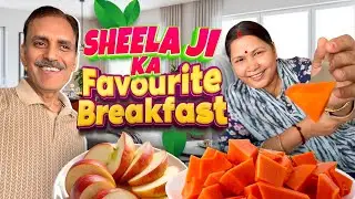 SHEELA JI KA FAVOURITE BREAKFAST✌️