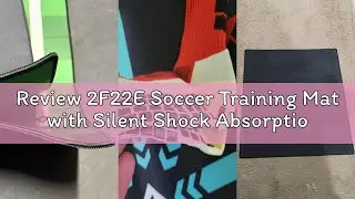 Review 2F22E Soccer Training Mat with Silent Shock Absorption and Non-Slip Base for Footwork Trainin