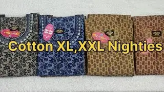 Cotton XL and XXL Nighties