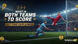 What is Both Teams To Score E04S04