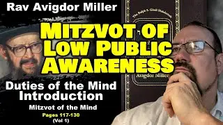 Duties of the Mind by HaRav Avigdor Miller - Learning Things that No-One Can Honour You For