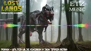 Epticz Music | MONXX - Walter Wilde (Excision X Dion Timmer Remix)