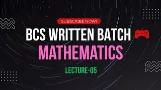 Lecture 05:BCS Written Mathematics|| Chebyesheb's Inequality proof with its BCS Question Solve.