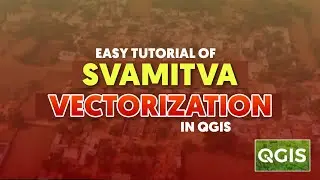 SVAMITVA VECTORIZATION THROUGH SIMPLER METHODS