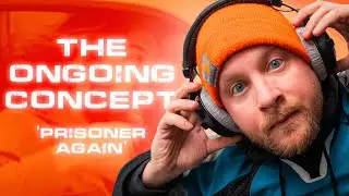 The Ongoing Concept - Prisoner Again | Reaction video