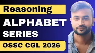ALPHABET SERIES | Class-1 | Reasoning |OSSC CGL 2026 #ossccgl2025 