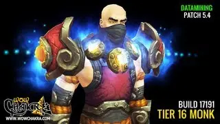Tier 16 Monk - Patch 5.4