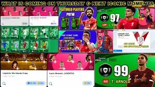 what is coming on thursday in pes 2021 || next potw pes 2021 || next iconic moment pes 2021