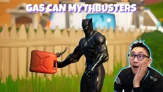 Fortnite Gas Can Mythbusters