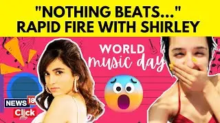 Rapid Fire Round With Shirley Setia | Shirley Setia Song | @shirleysetia | World Music Day | News18