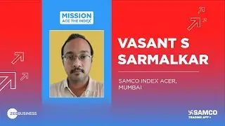 Samco Mission Ace The Index Show - Daily Segment on @ZeeBusiness Episode 57 | Vasant S Sarmalkar