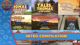 The Tales of Thomas & His Friends | Intro Compilation!