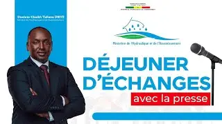 Ministère de l’hydraulique et de l’assainissement : Déjeuner d'échanges avec la presse