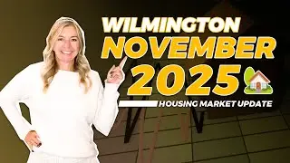 Wilmington NC Real Estate Market Update - November 2025 | What Buyers & Sellers Need to Know