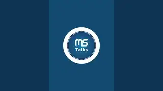 M S Talks is live