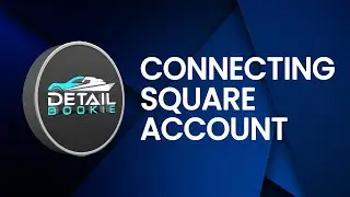 Detail Bookie | Connecting Your Square Account | Tutorial