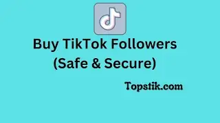 Buy TikTok Followers   Real, Active, Cheap with PayPal & Instant, Fast, Safe |   Topstik