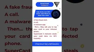 New NFC Scam Steals Cards via Android Phones! | SuperCard X Malware Exposed