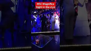 MSC Magnifica Night Club #shorts